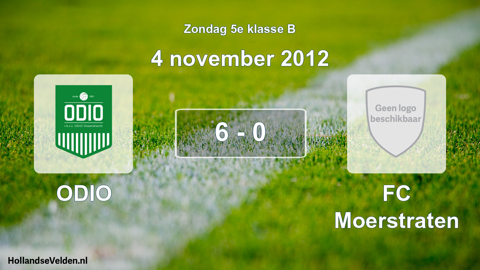 Total number of matches played: ODIO - FC Moerstraten 6 - 0 (4 November 2012)