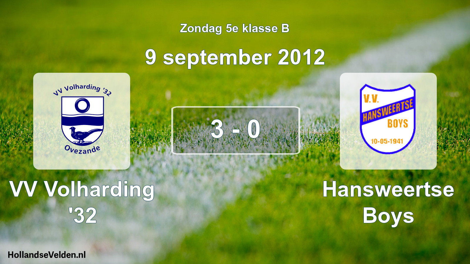 Total number of matches played: VV Volharding '32 - Hansweertse Boys 3 - 0 (9 September 2012)