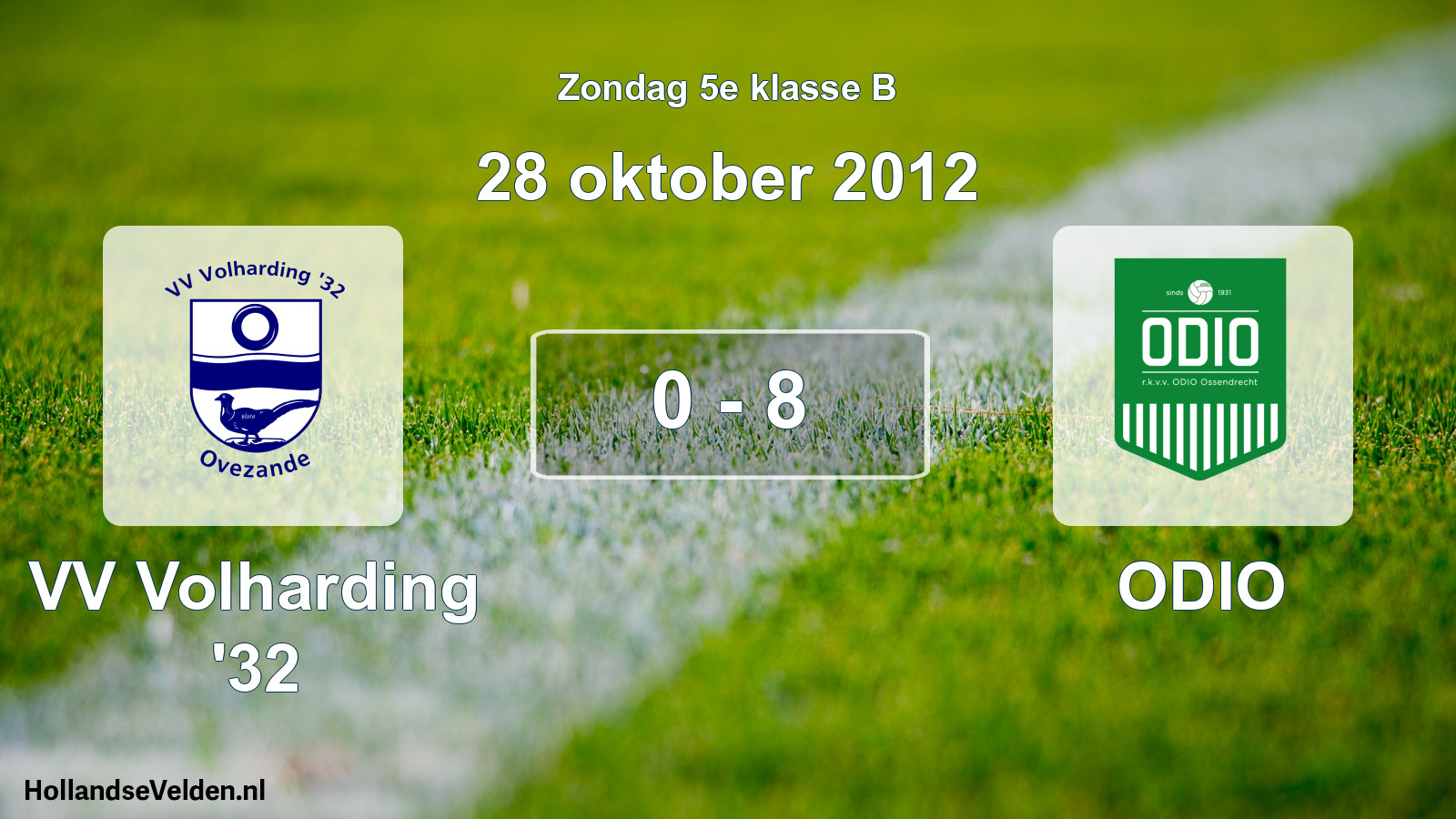 Total number of matches played: VV Volharding '32 - ODIO 0 - 8 (28 October 2012)