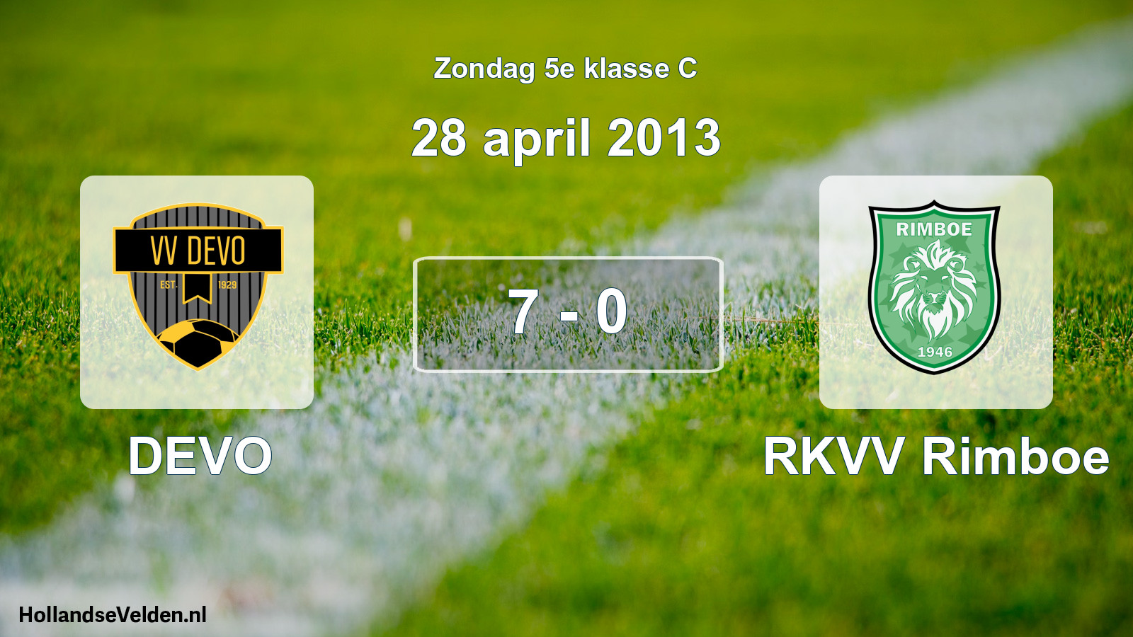 Total number of matches played: DEVO - RKVV Rimboe 7 - 0 (28 April 2013)