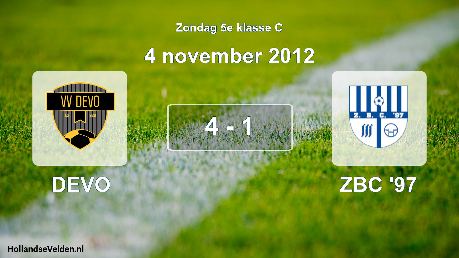 Total number of matches played: DEVO - ZBC '97 4 - 1 (4 November 2012)