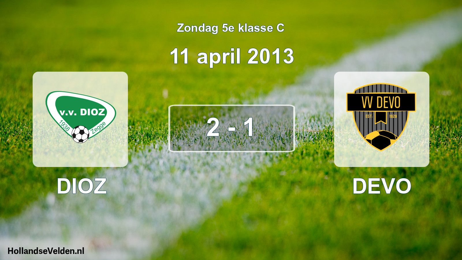 Total number of matches played: DIOZ - DEVO 2 - 1 (11 April 2013)