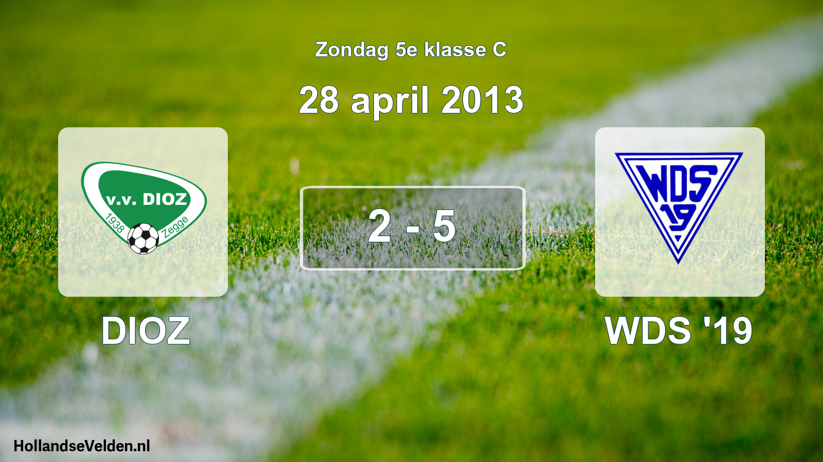 Total number of matches played: DIOZ - WDS '19 2 - 5 (28 April 2013)