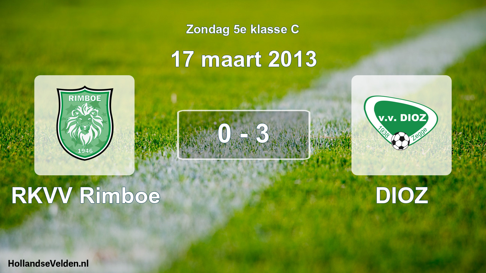 Total number of matches played: RKVV Rimboe - DIOZ 0 - 3 (17 March 2013)