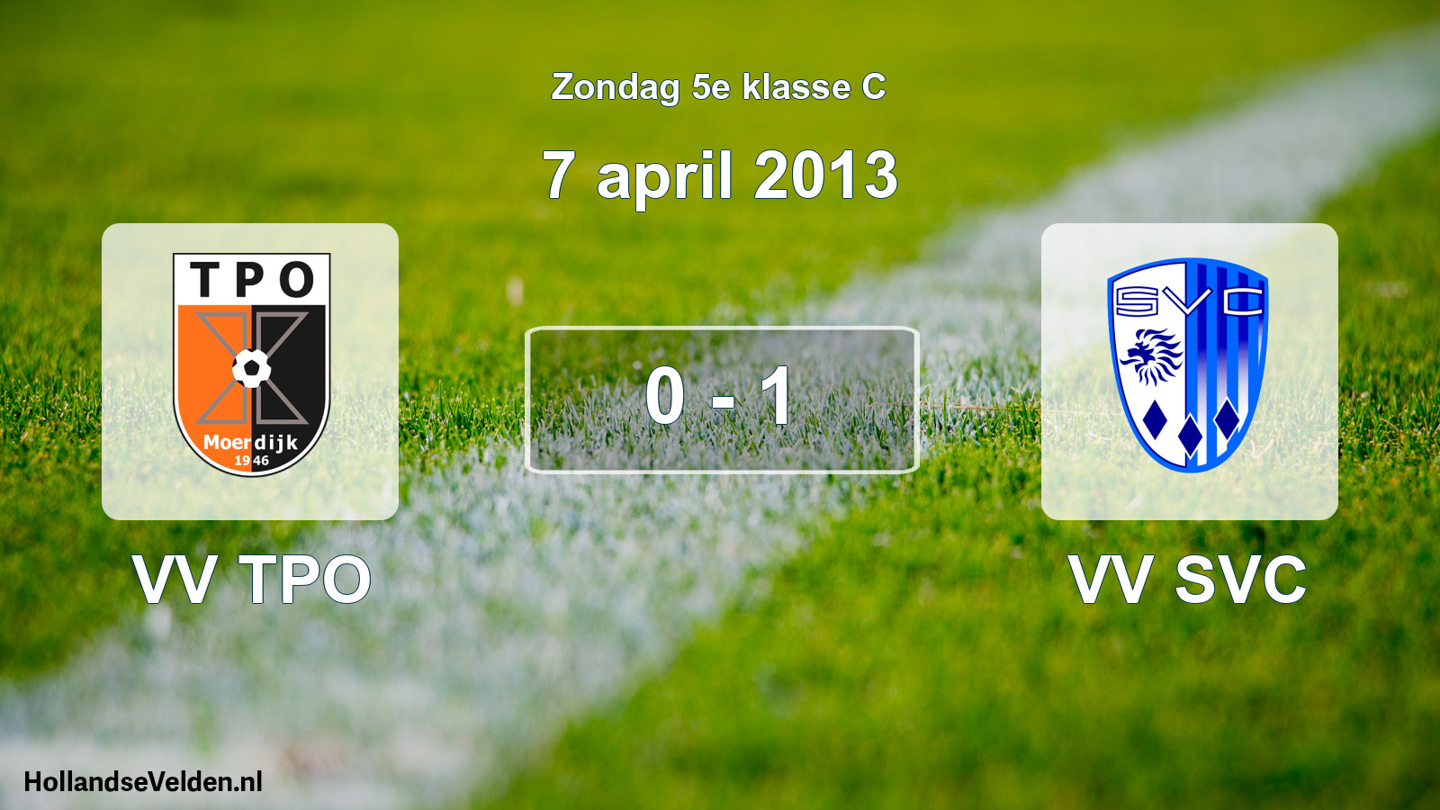 Total number of matches played: VV TPO - VV SVC 0 - 1 (7 April 2013)