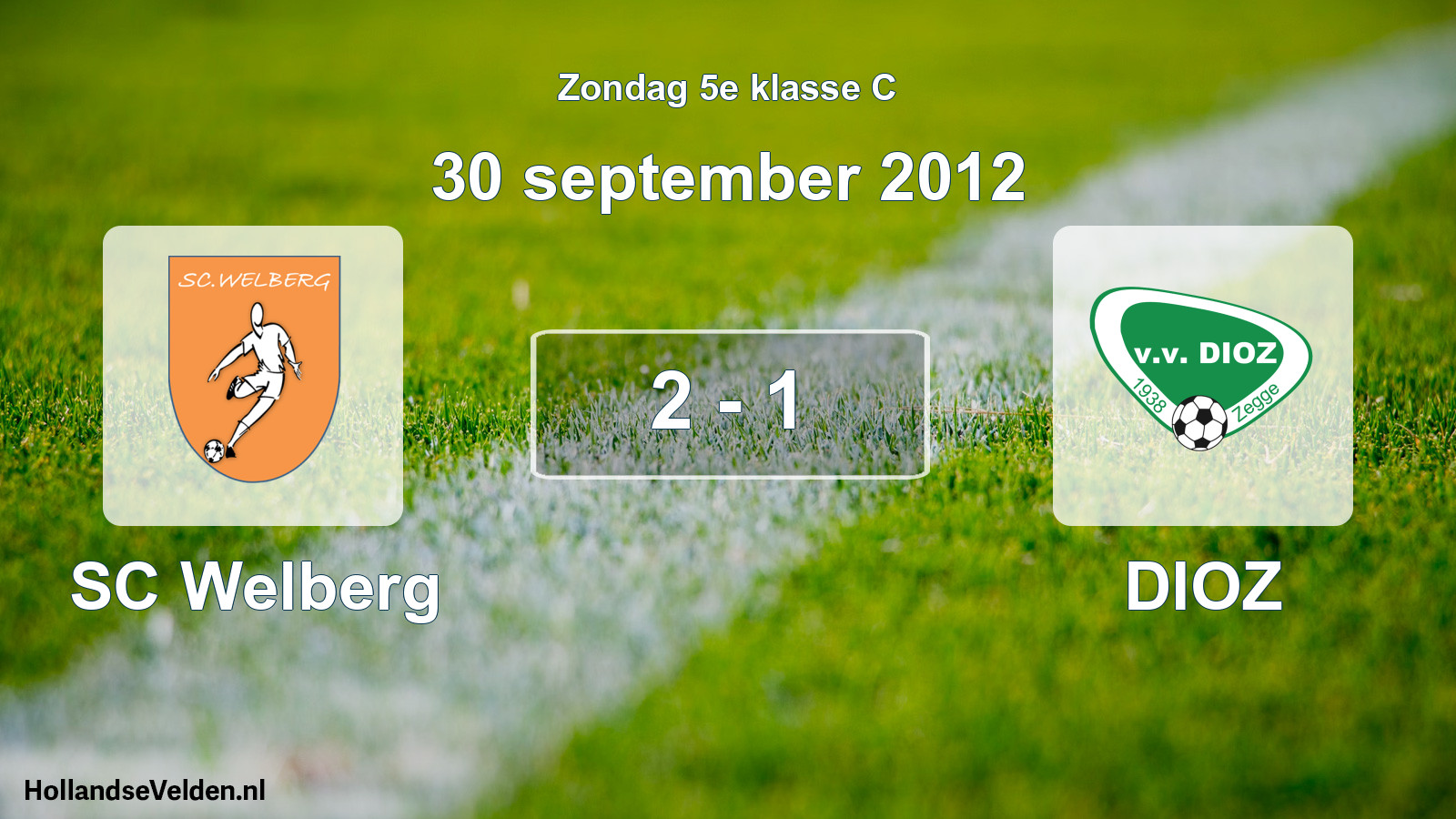 Total number of matches played: SC Welberg - DIOZ 2 - 1 (30 September 2012)