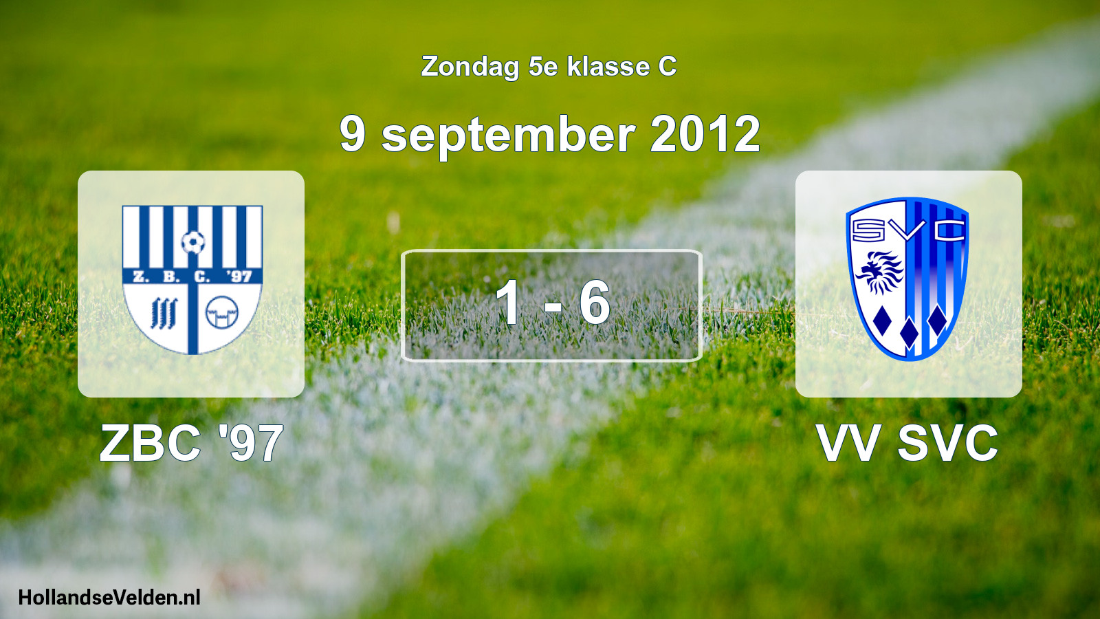 Total number of matches played: ZBC '97 - VV SVC 1 - 6 (9 September 2012)