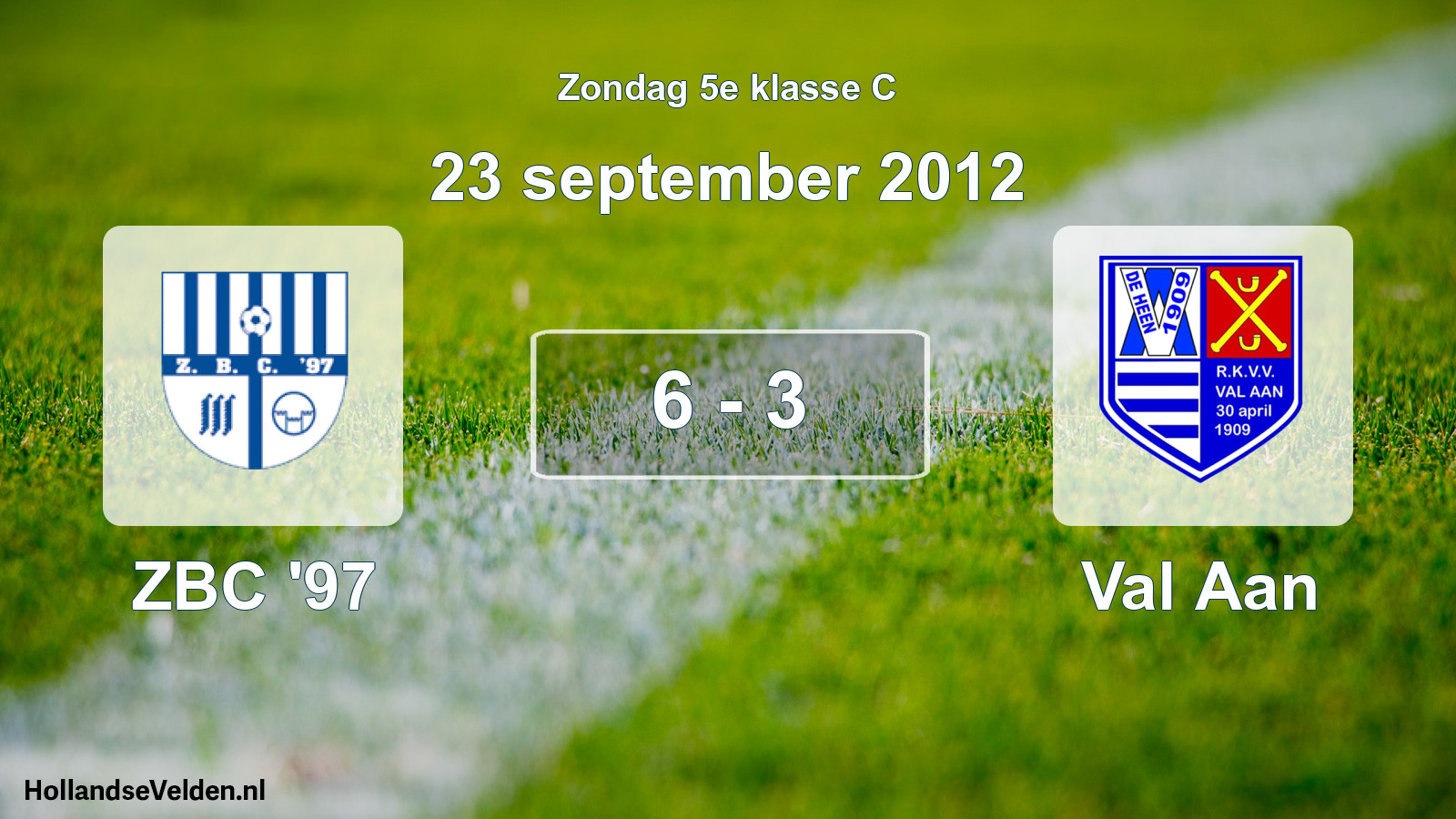 Total number of matches played: ZBC '97 - Val Aan 6 - 3 (23 September 2012)