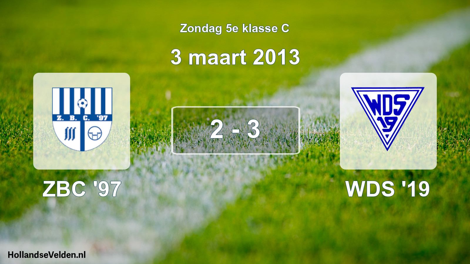 Total number of matches played: ZBC '97 - WDS '19 2 - 3 (3 March 2013)