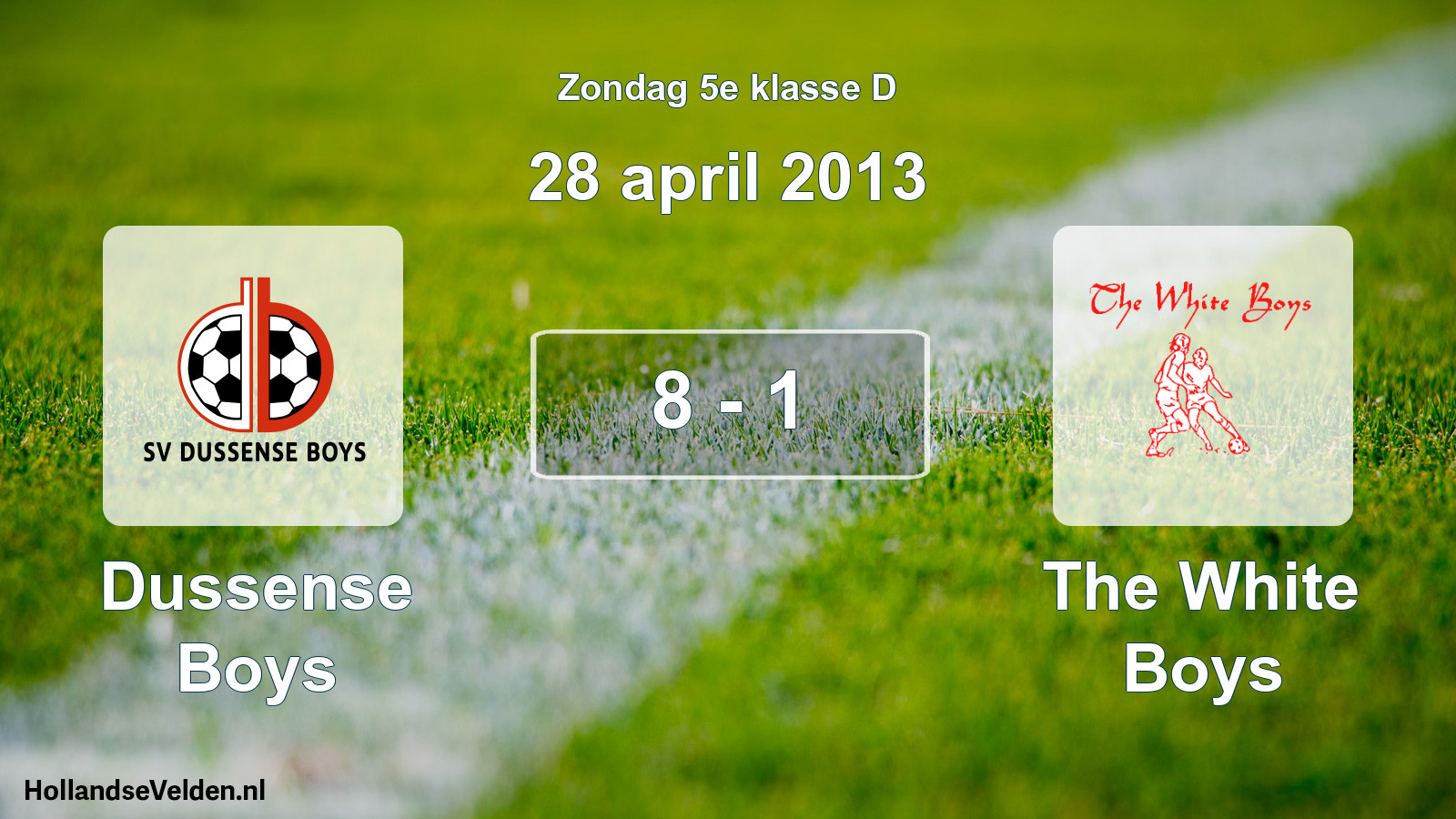 Total number of matches played: Dussense Boys - The White Boys 8 - 1 (28 April 2013)