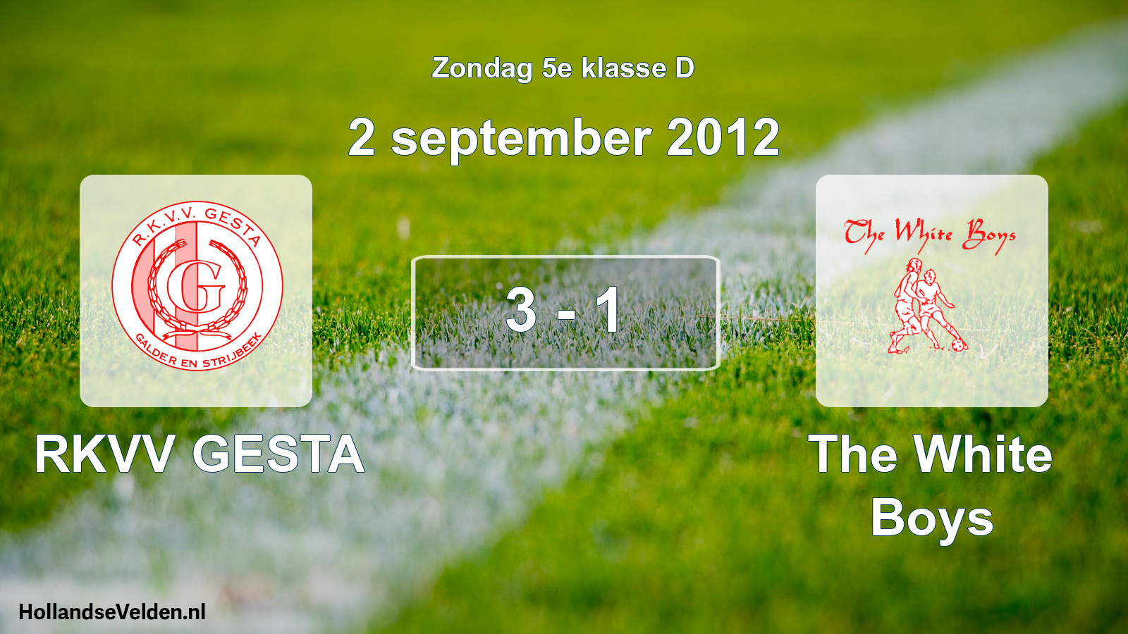 Total number of matches played: RKVV GESTA - The White Boys 3 - 1 (2 September 2012)