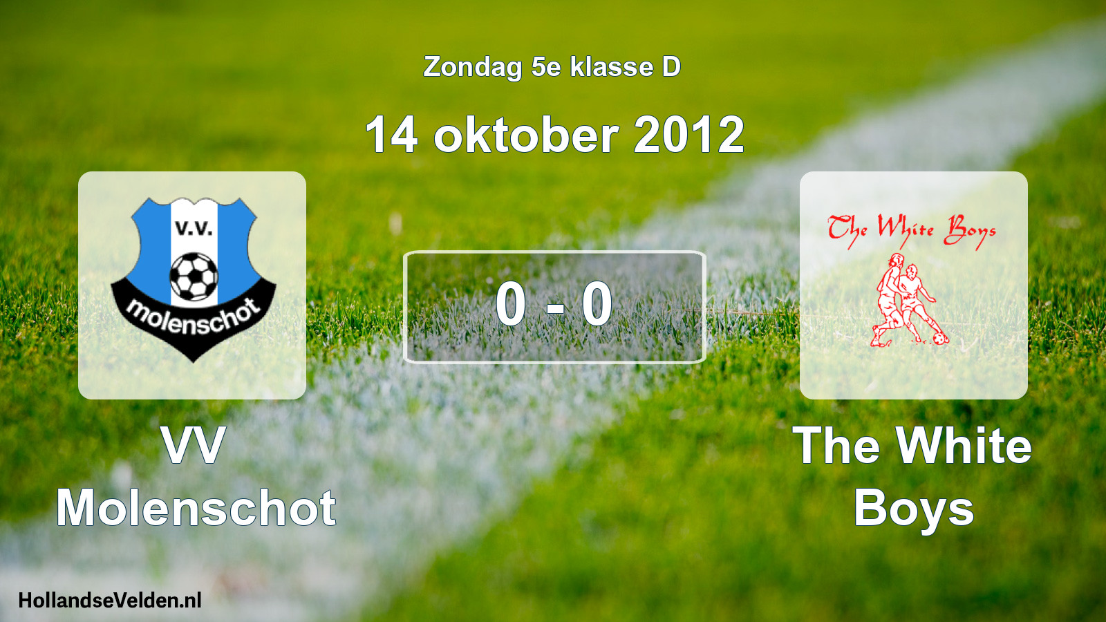 Total number of matches played: VV Molenschot - The White Boys 0 - 0 (14 October 2012)