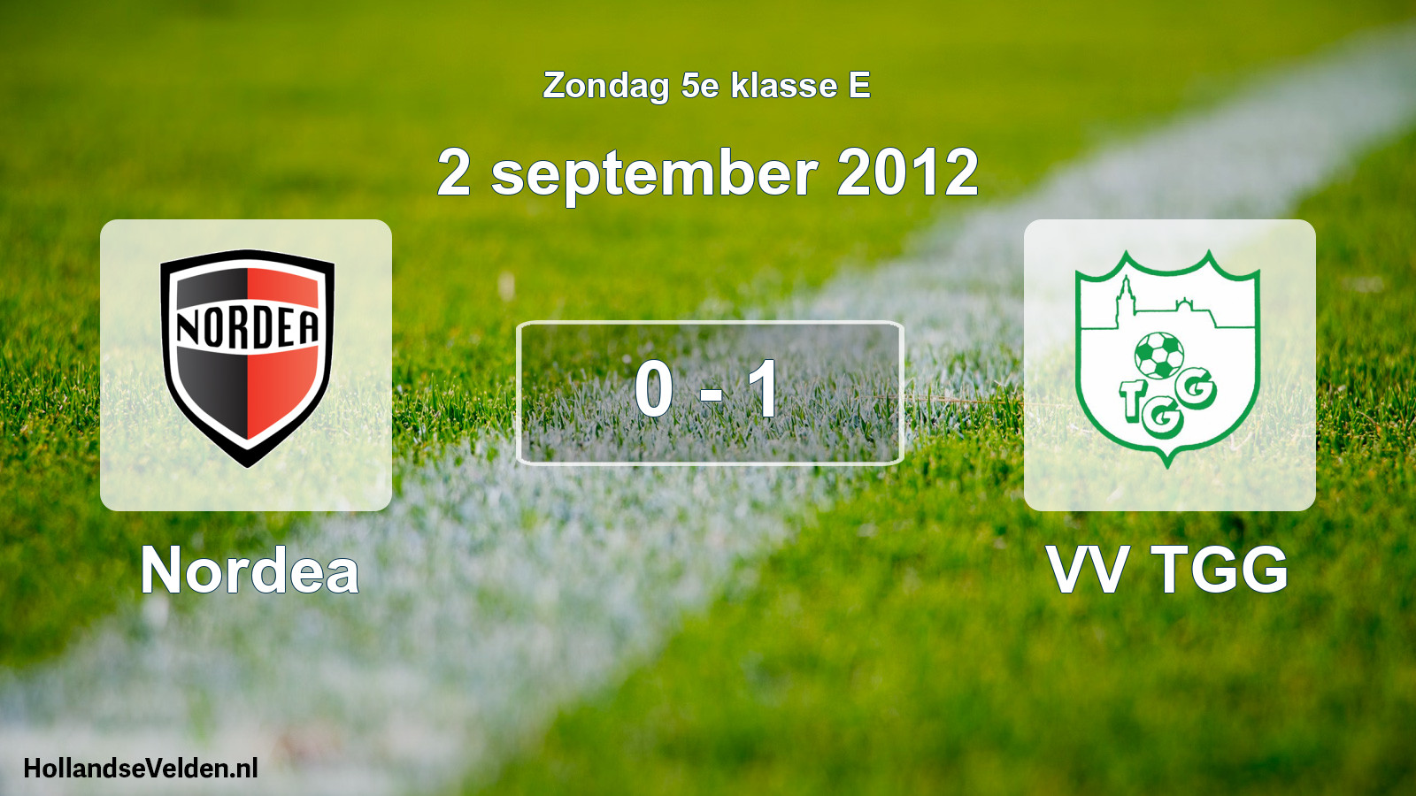 Total number of matches played: Nordea - VV TGG 0 - 1 (2 September 2012)