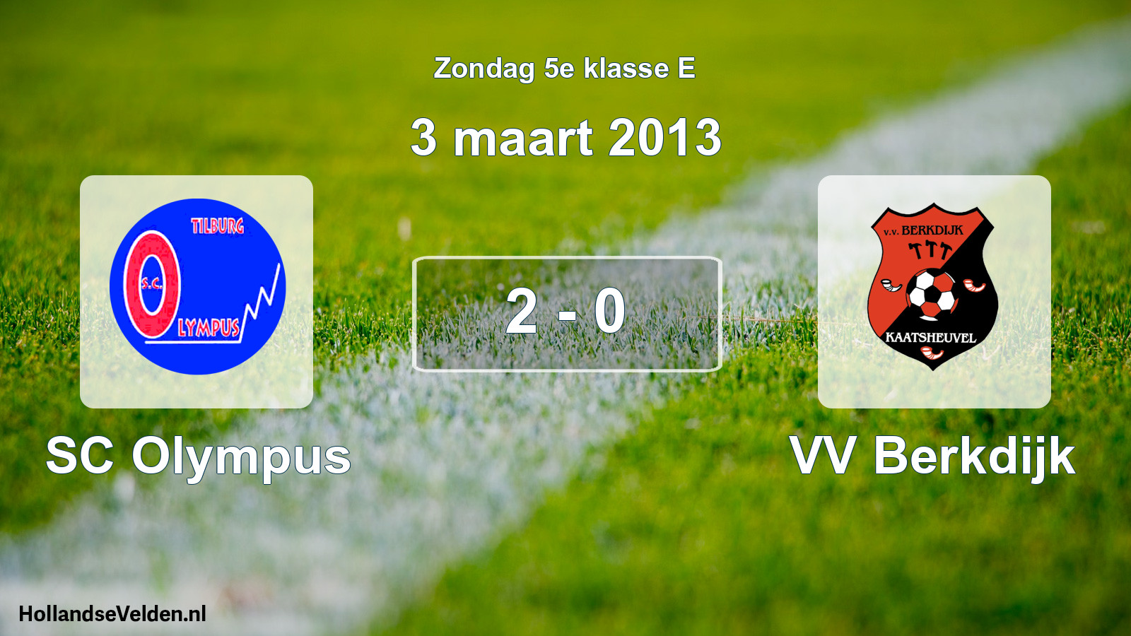 Total number of matches played: SC Olympus - VV Berkdijk 2 - 0 (3 March 2013)