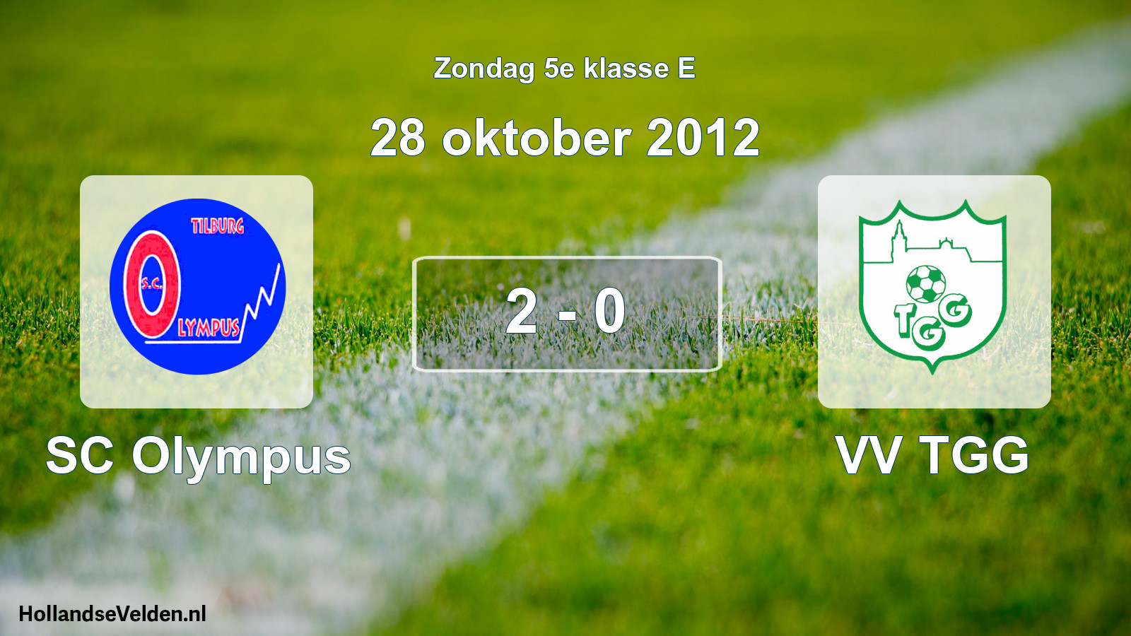 Total number of matches played: SC Olympus - VV TGG 2 - 0 (28 October 2012)