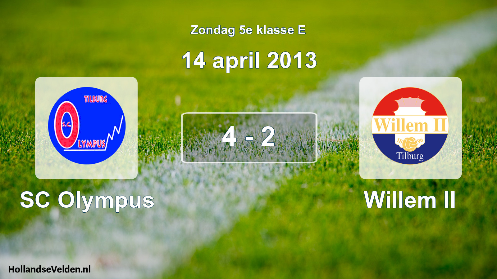 Total number of matches played: SC Olympus - Willem II 4 - 2 (14 April 2013)
