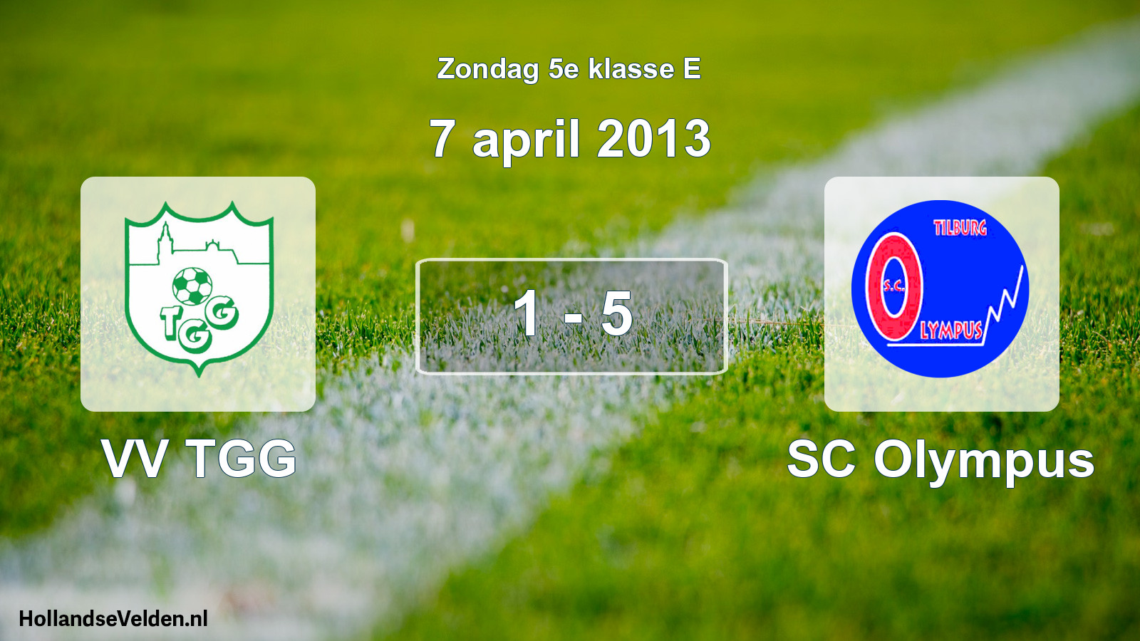 Total number of matches played: VV TGG - SC Olympus 1 - 5 (7 April 2013)