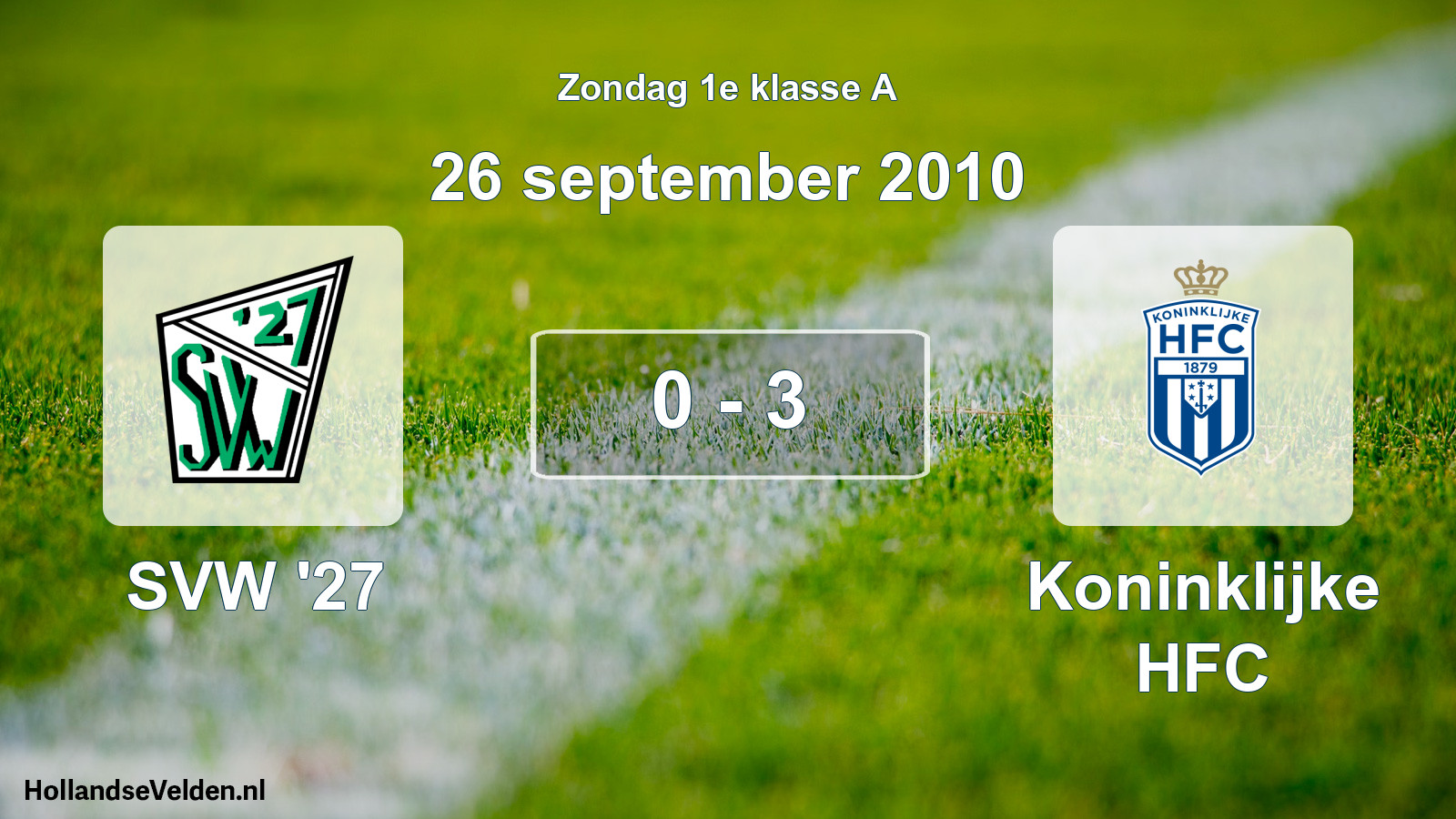 Total number of matches played: SVW '27 - Koninklijke HFC 0 - 3 (26 September 2010)