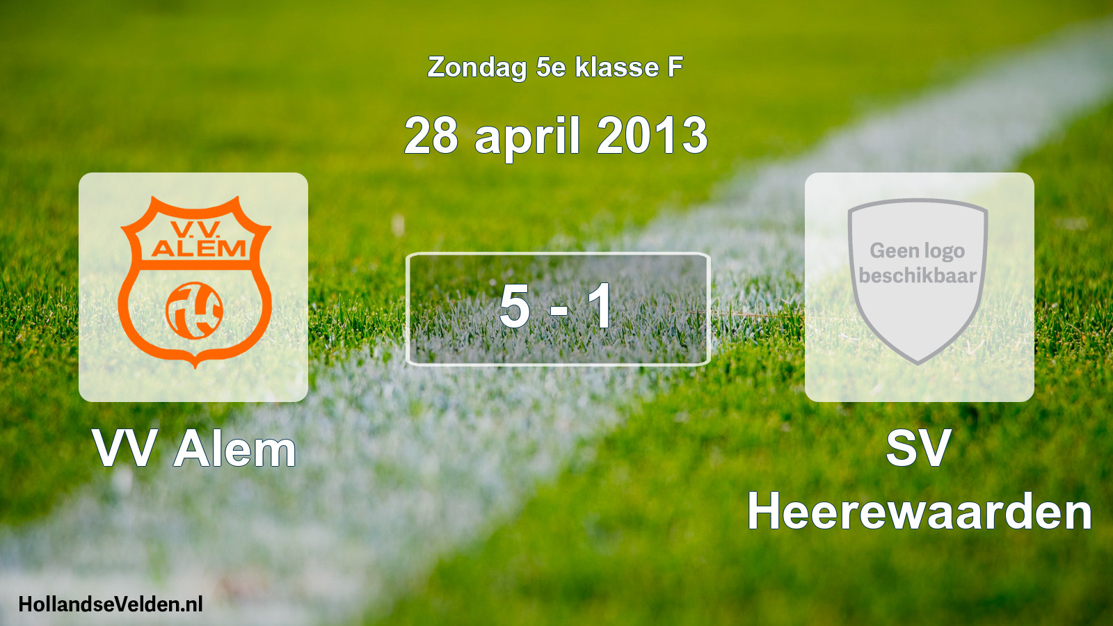 Total number of matches played: VV Alem - SV Heerewaarden 5 - 1 (28 April 2013)