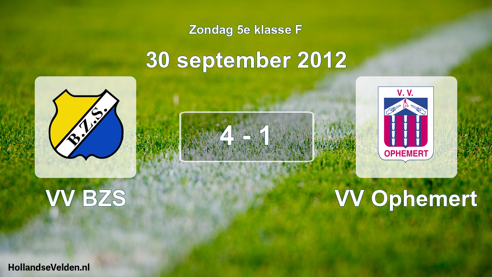 Total number of matches played: VV BZS - VV Ophemert 4 - 1 (30 September 2012)