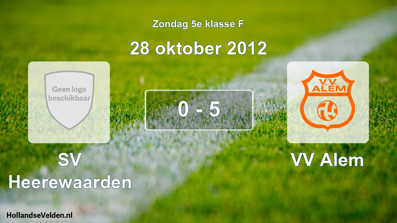 Total number of matches played: SV Heerewaarden - VV Alem 0 - 5 (28 October 2012)