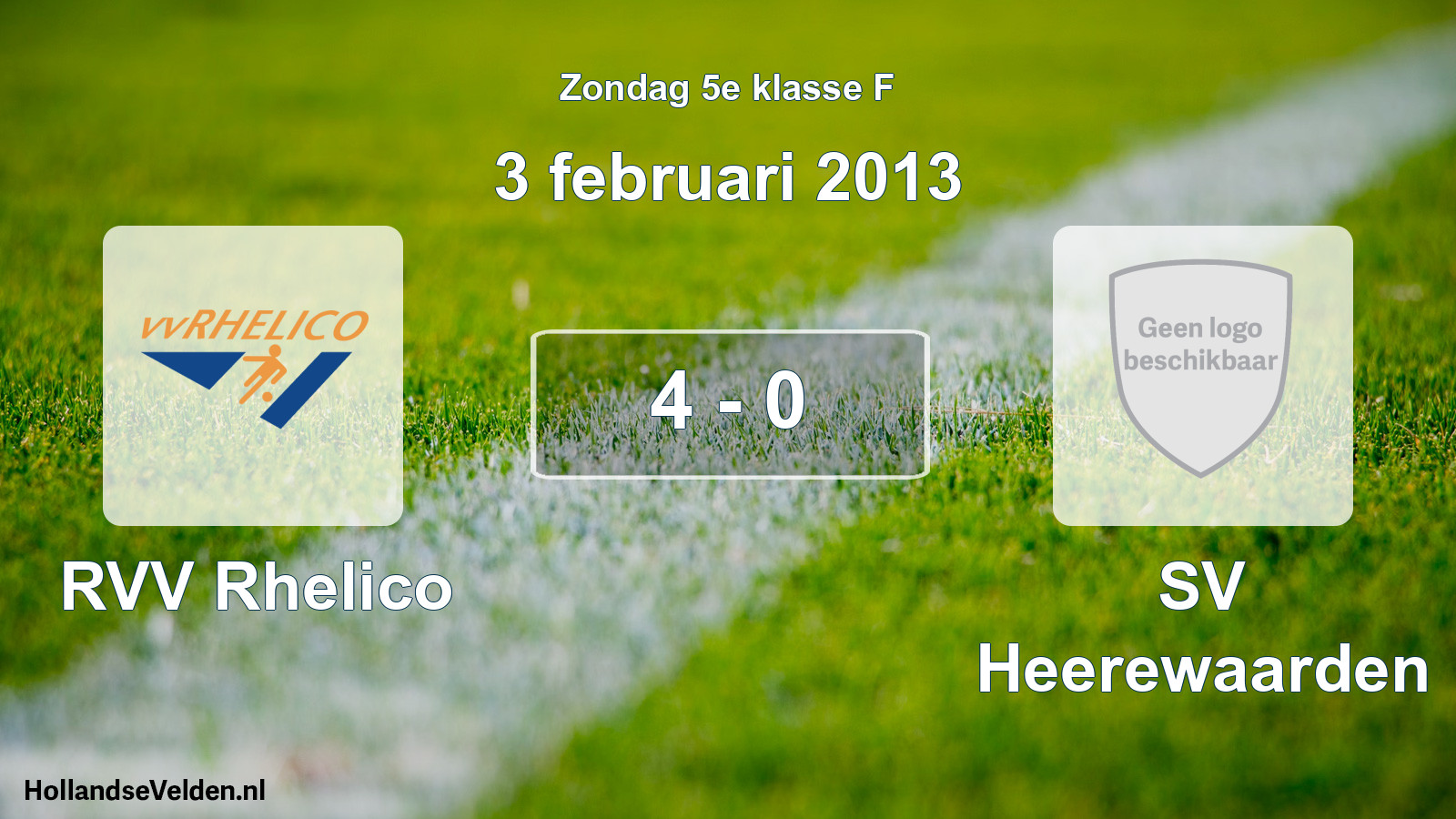 Total number of matches played: RVV Rhelico - SV Heerewaarden 4 - 0 (3 February 2013)