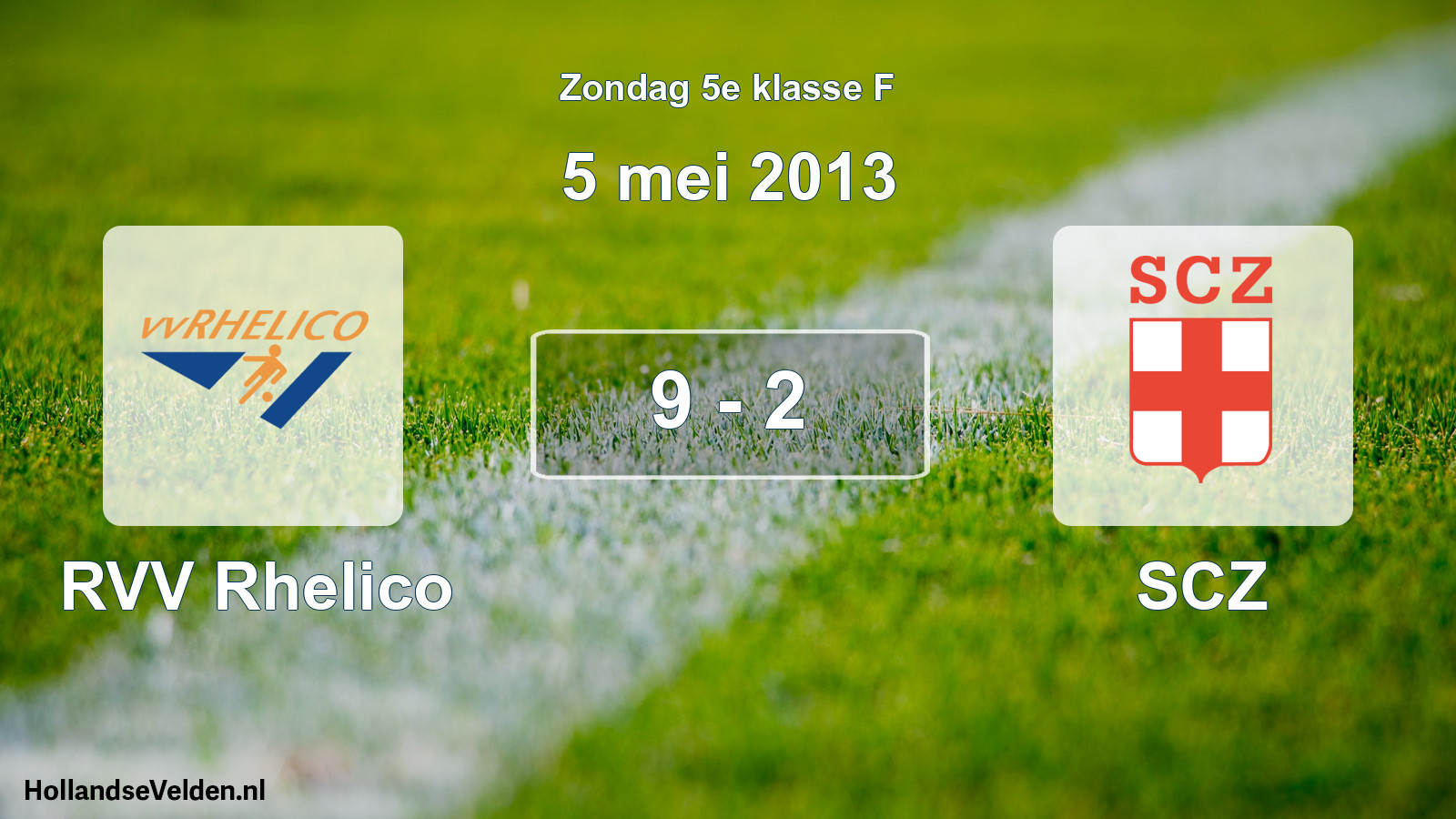 Total number of matches played: RVV Rhelico - SCZ 9 - 2 (5 May 2013)