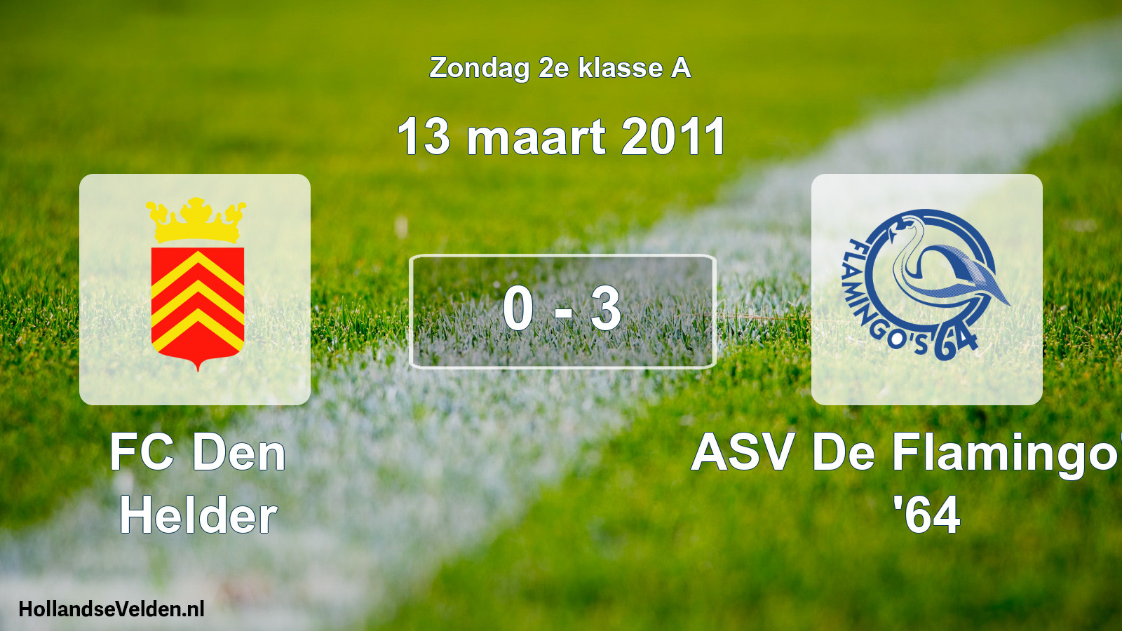 Total number of matches played: FC Den Helder - ASV De Flamingo's '64 0 - 3 (13 March 2011)