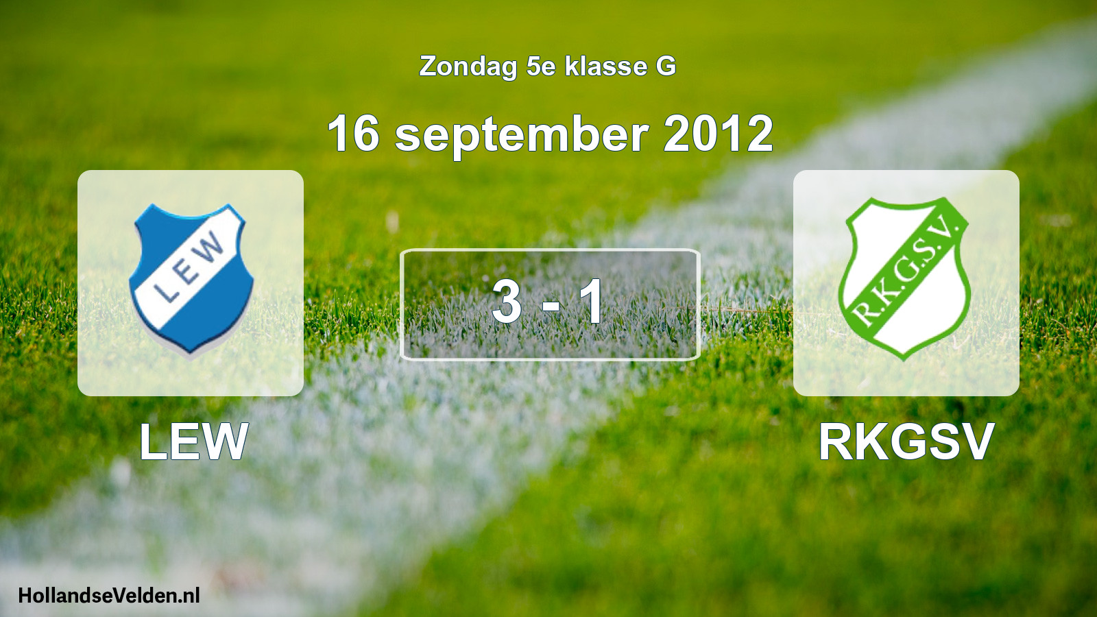 Total number of matches played: LEW - RKGSV 3 - 1 (16 September 2012)