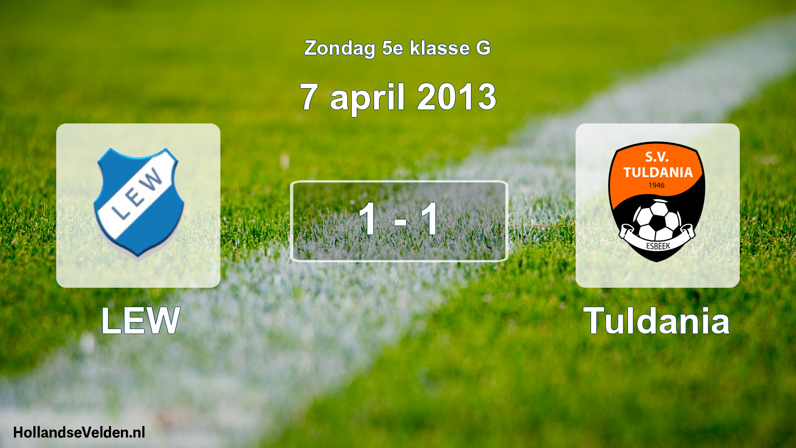 Total number of matches played: LEW - Tuldania 1 - 1 (7 April 2013)