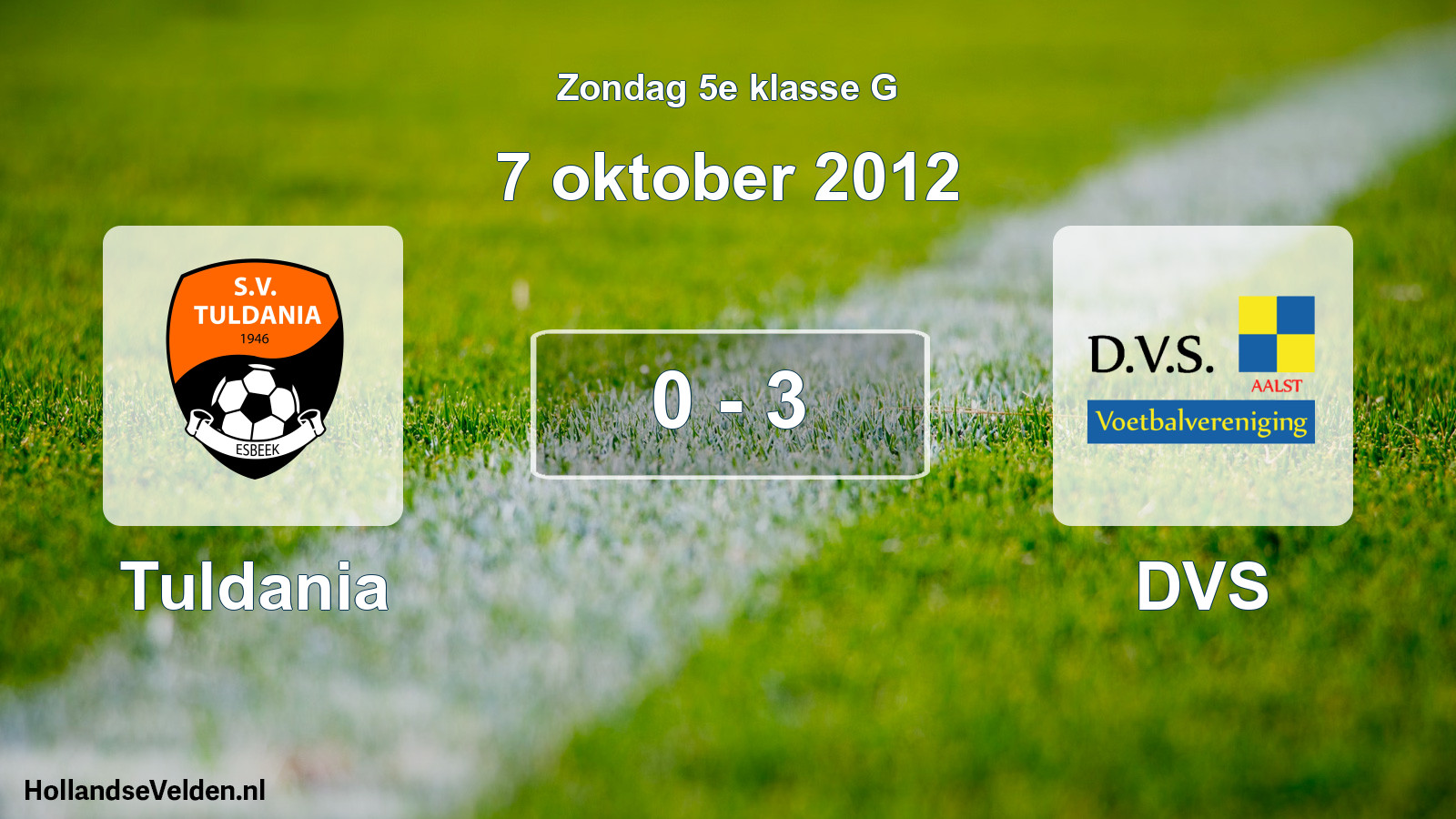 Total number of matches played: Tuldania - DVS 0 - 3 (7 October 2012)