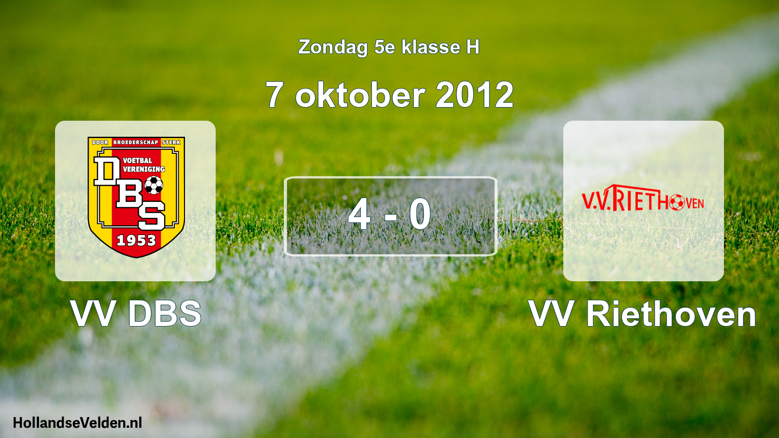 Total number of matches played: VV DBS - VV Riethoven 4 - 0 (7 October 2012)