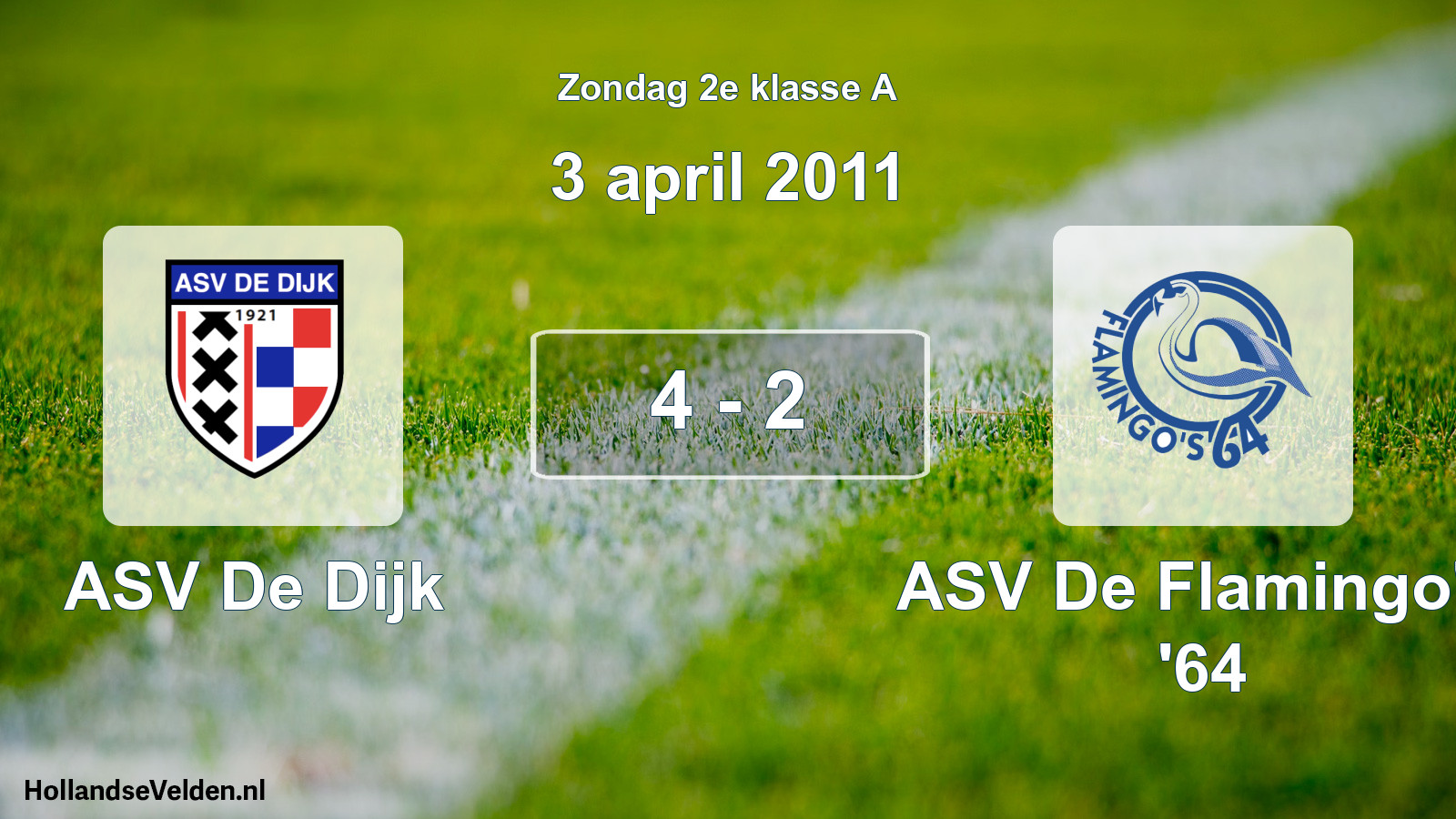 Total number of matches played: ASV De Dijk - ASV De Flamingo's '64 4 - 2 (3 April 2011)