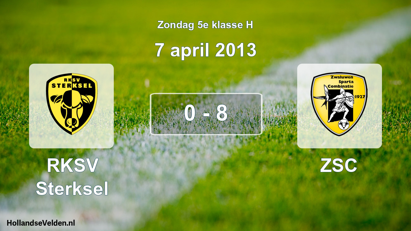 Total number of matches played: RKSV Sterksel - ZSC 0 - 8 (7 April 2013)