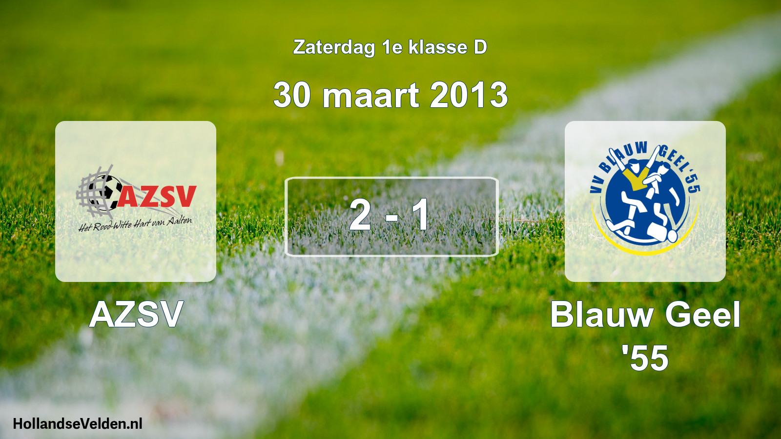Total number of matches played: AZSV - Blauw Geel '55 2 - 1 (30 March 2013)