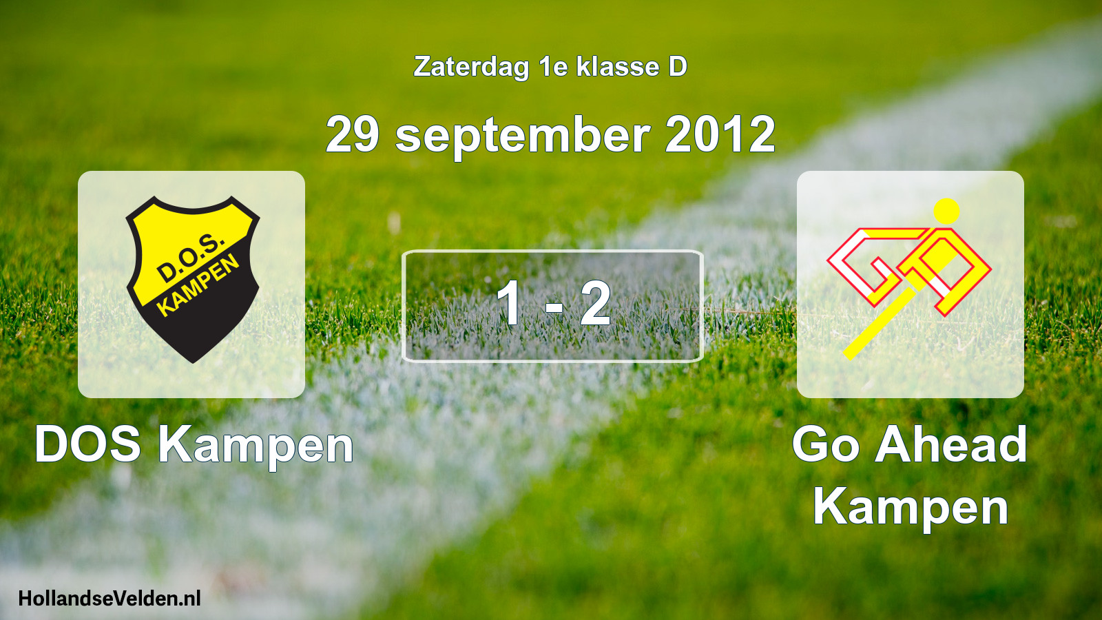 Total number of matches played: DOS Kampen - Go Ahead Kampen 1 - 2 (29 September 2012)