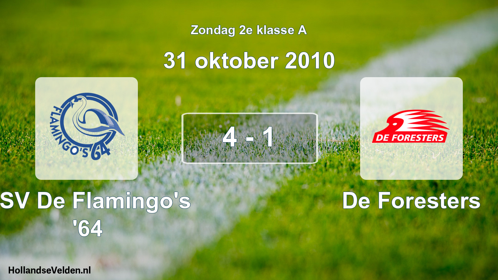 Total number of matches played: ASV De Flamingo's '64 - De Foresters 4 - 1 (31 October 2010)