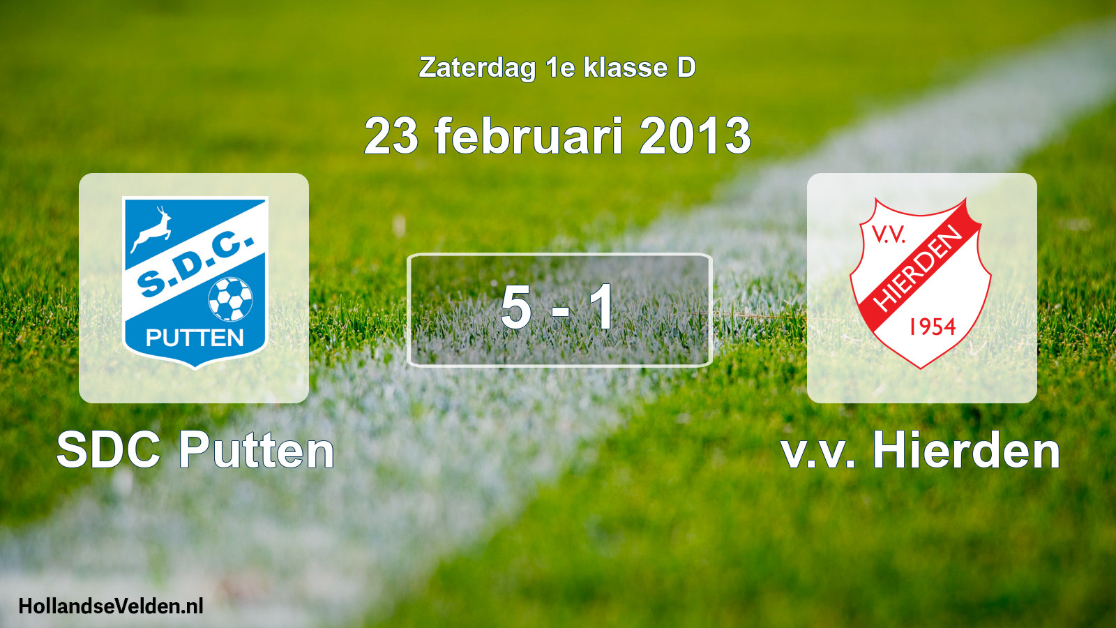 Total number of matches played: SDC Putten - v.v. Hierden 5 - 1 (23 February 2013)