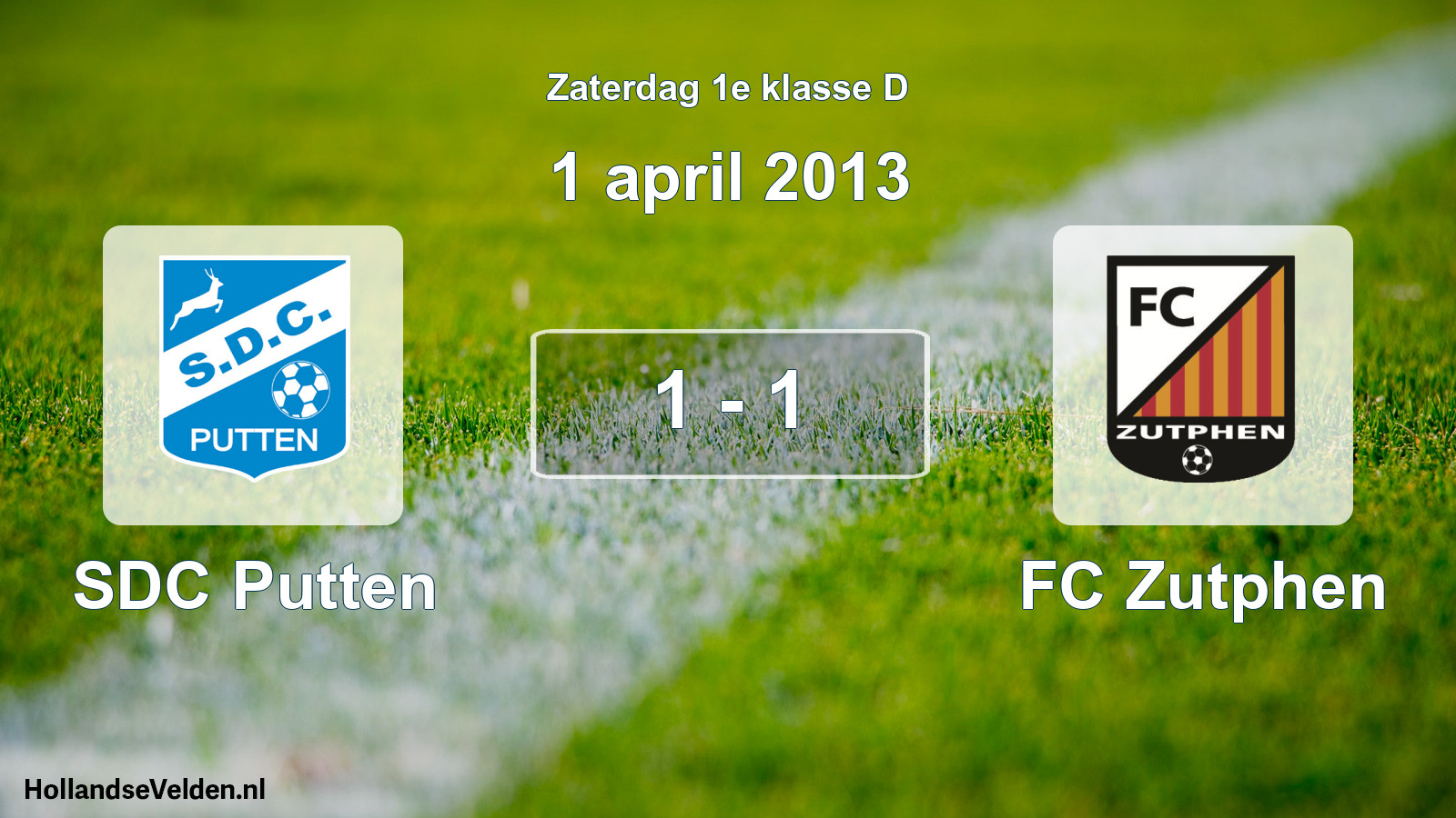 Total number of matches played: SDC Putten - FC Zutphen 1 - 1 (1 April 2013)