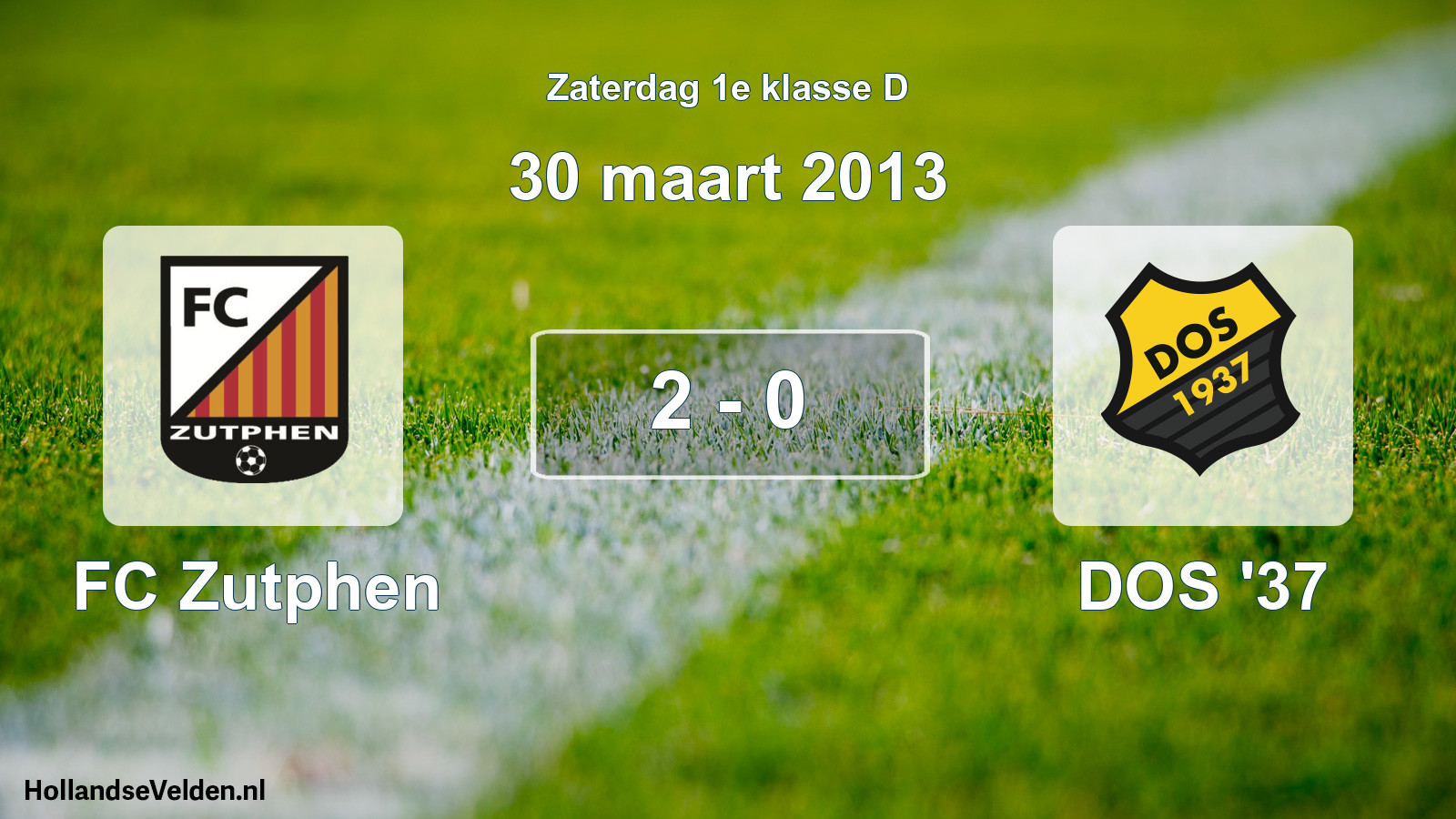 Total number of matches played: FC Zutphen - DOS '37 2 - 0 (30 March 2013)