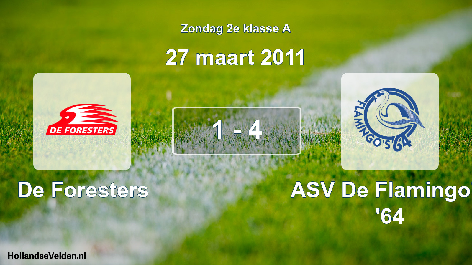Total number of matches played: De Foresters - ASV De Flamingo's '64 1 - 4 (27 March 2011)
