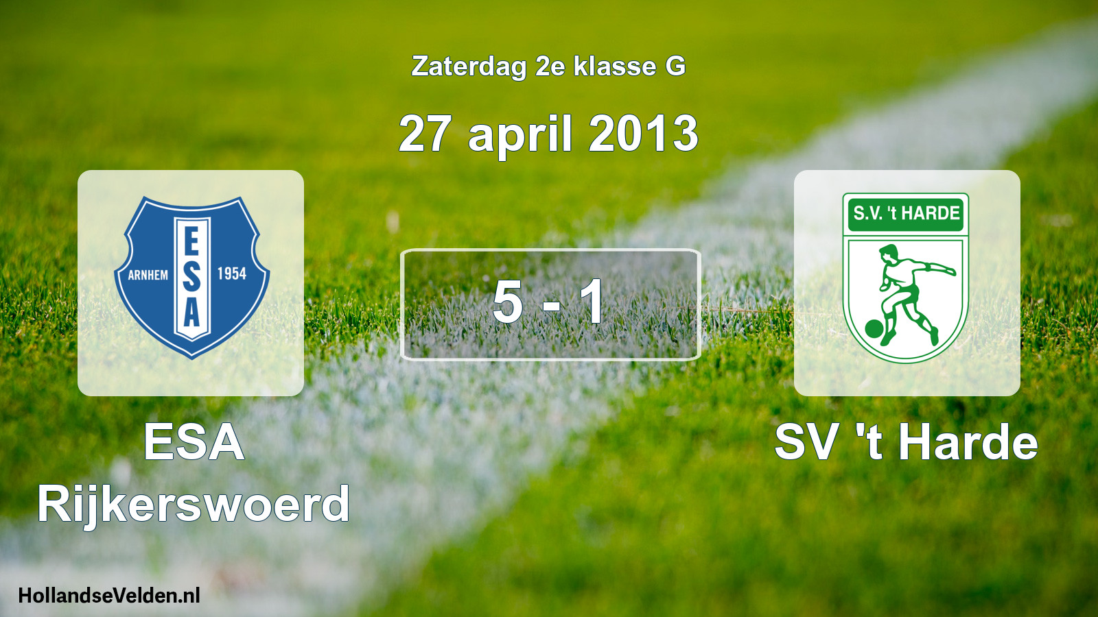 Total number of matches played: ESA Rijkerswoerd - SV 't Harde 5 - 1 (27 April 2013)