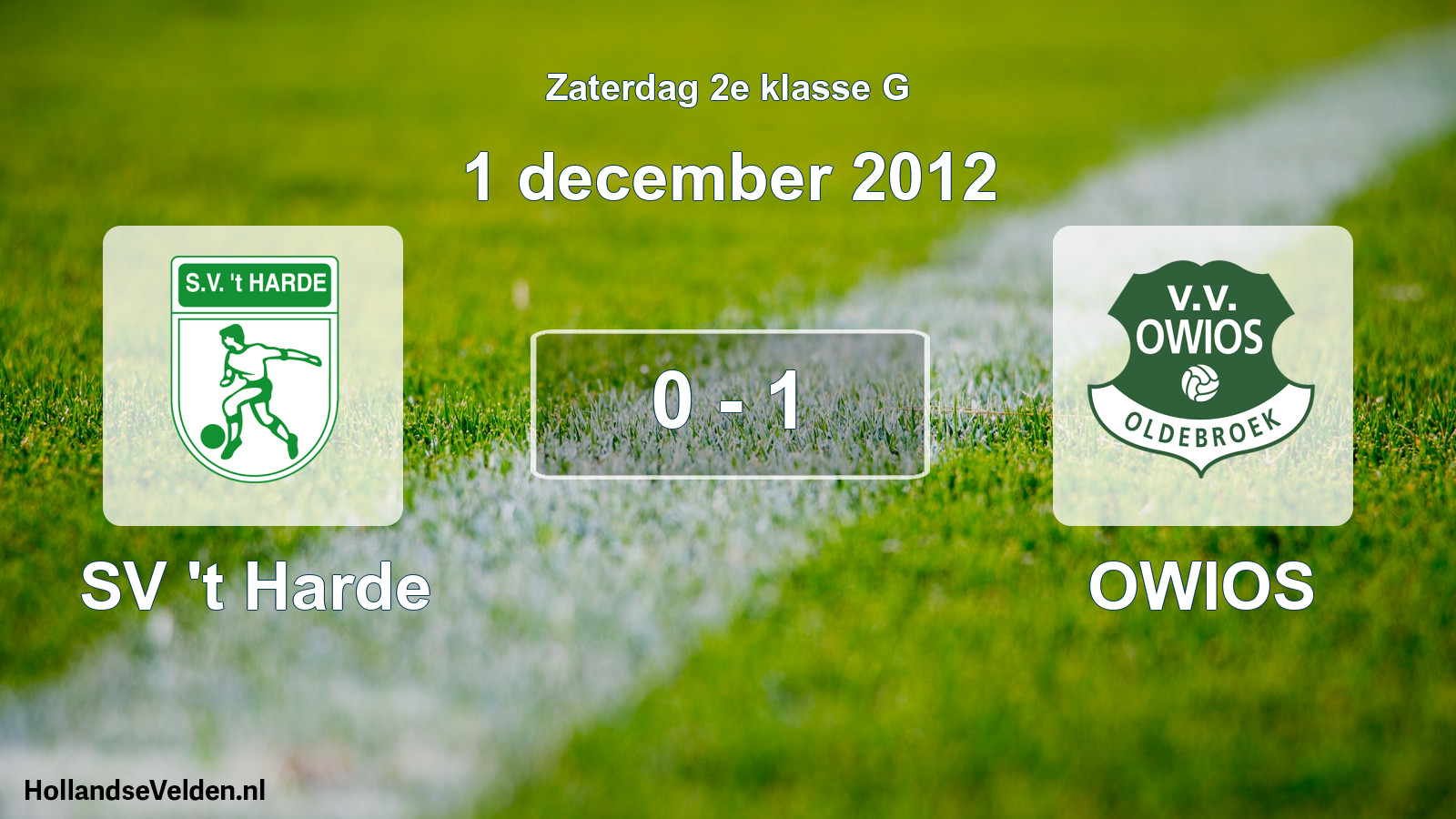 Total number of matches played: SV 't Harde - OWIOS 0 - 1 (1 December 2012)
