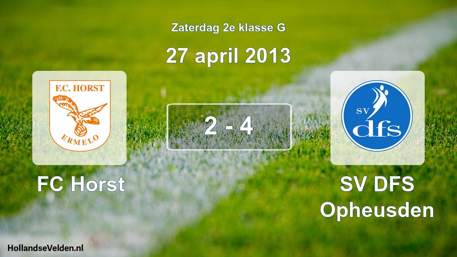 Total number of matches played: FC Horst - SV DFS Opheusden 2 - 4 (27 April 2013)