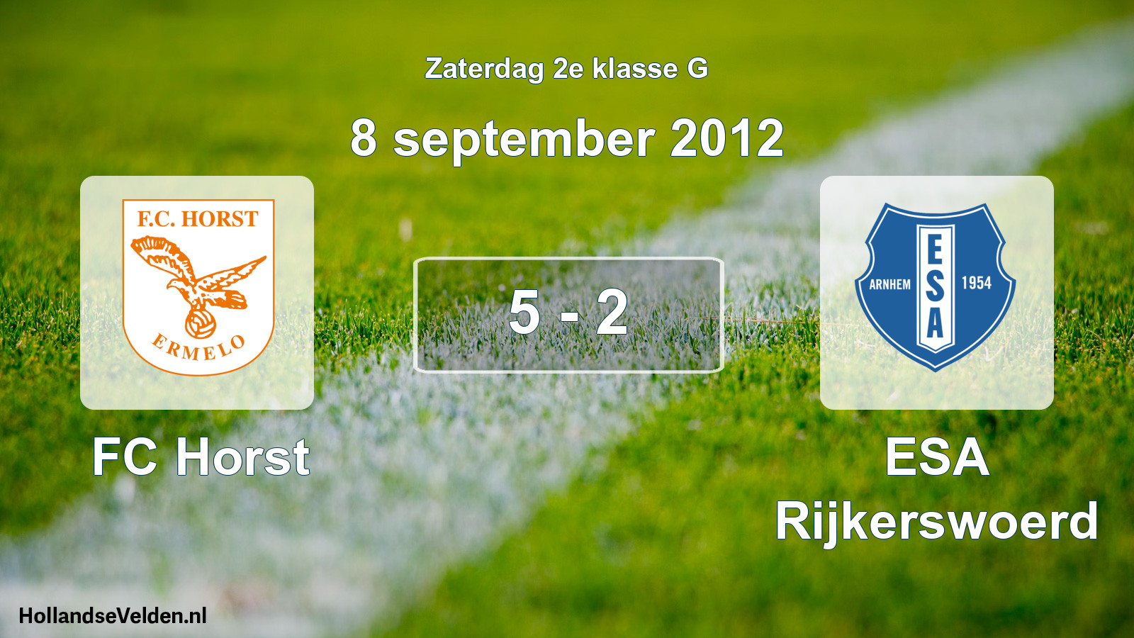 Total number of matches played: FC Horst - ESA Rijkerswoerd 5 - 2 (8 September 2012)