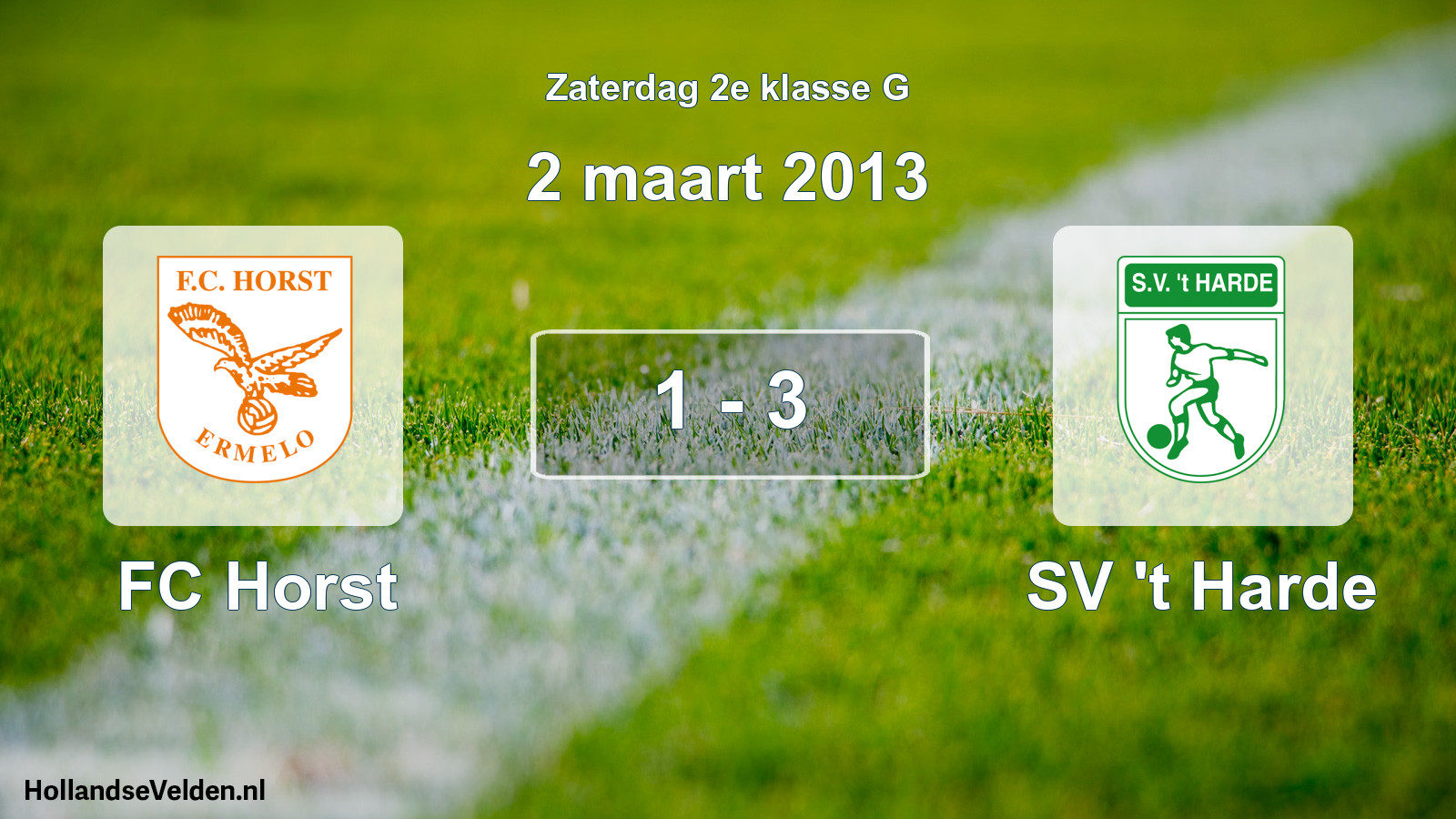 Total number of matches played: FC Horst - SV 't Harde 1 - 3 (2 March 2013)