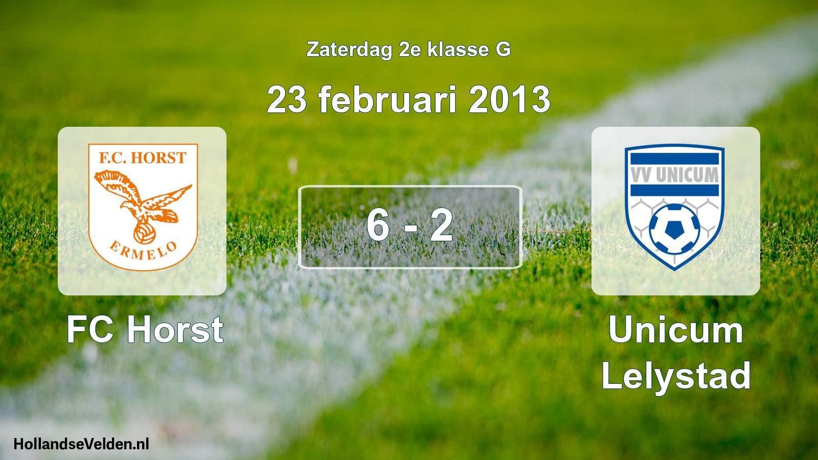 Total number of matches played: FC Horst - Unicum Lelystad 6 - 2 (23 February 2013)