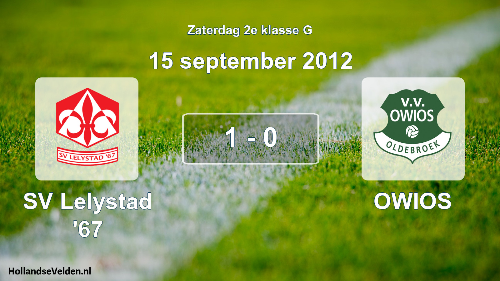 Total number of matches played: SV Lelystad '67 - OWIOS 1 - 0 (15 September 2012)