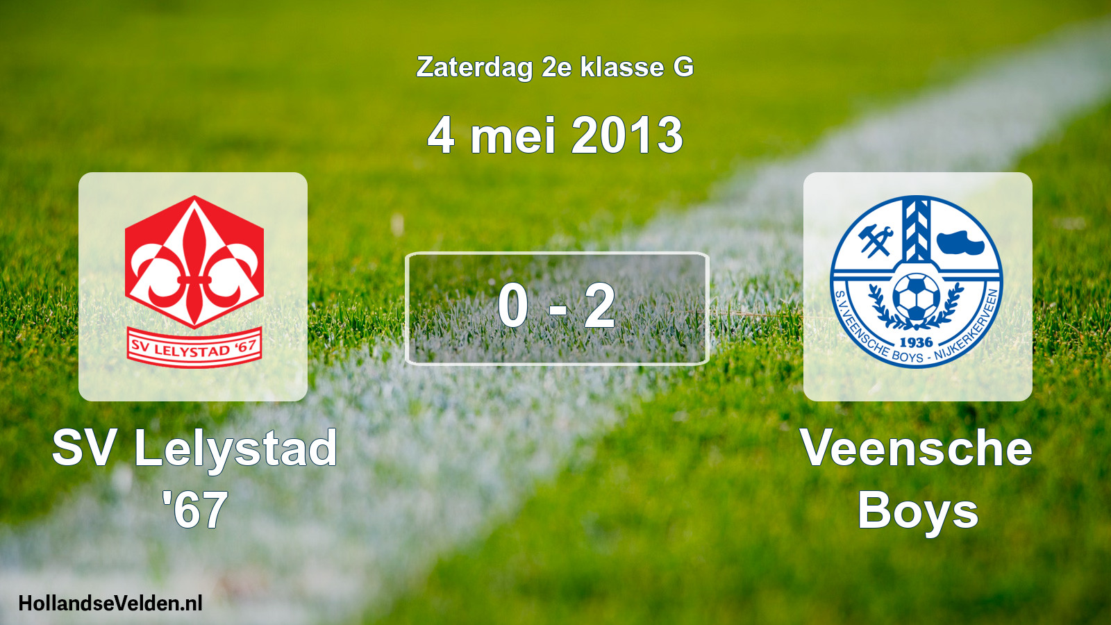 Total number of matches played: SV Lelystad '67 - Veensche Boys 0 - 2 (4 May 2013)