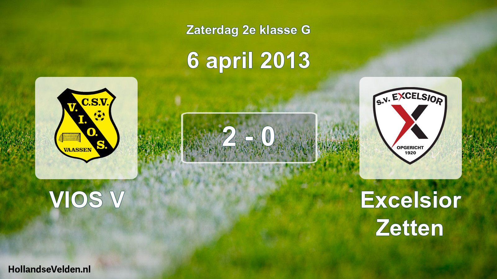 Total number of matches played: VIOS V - Excelsior Zetten 2 - 0 (6 April 2013)